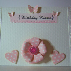 ~Birthday Kisses Card