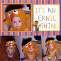 It's An Ernie Thing