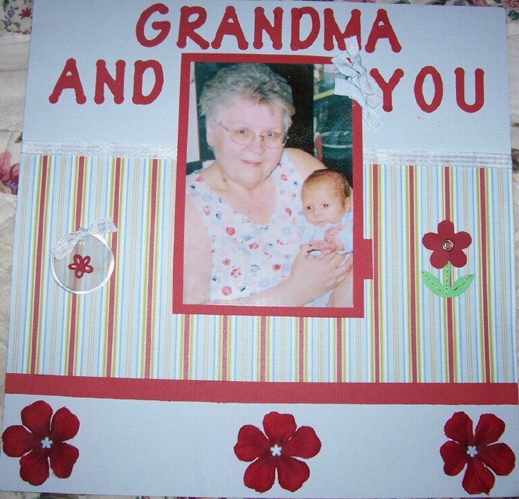 Grandma and you