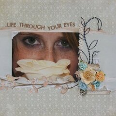 life through your eyes