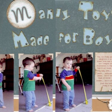 Manly Toys, Made for Boys