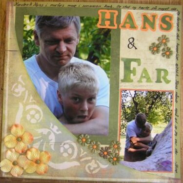 My son Hans and his father (FAR).