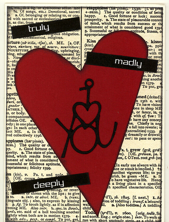 Truly, madly , deeply card
