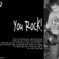 You Rock!