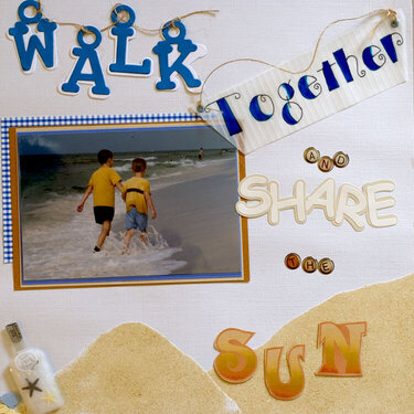 Walk Together and Share the Sun