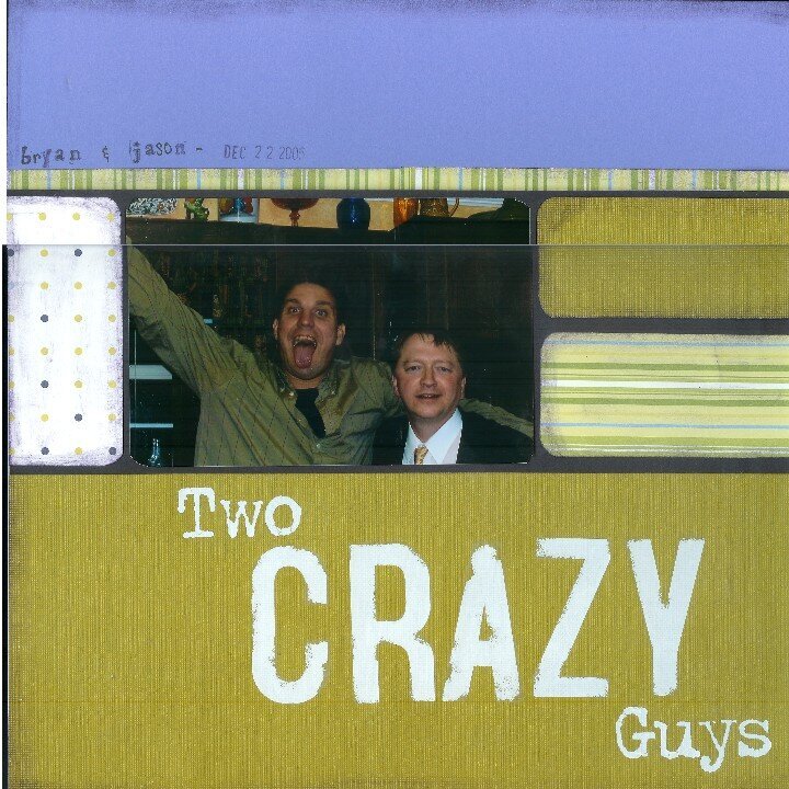Two Crazy Guys