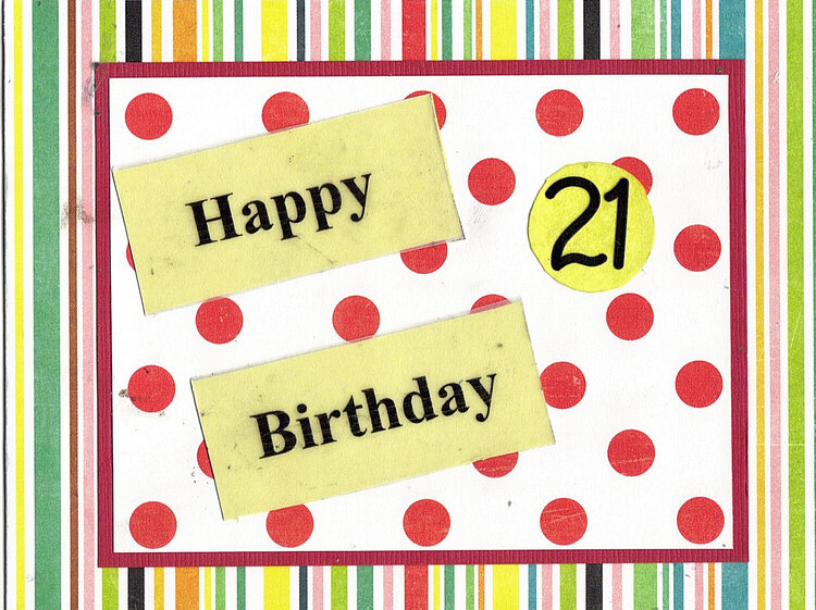 Happy 21 Birthday