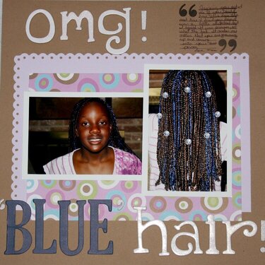 OMG! &quot;BLUE&quot; HAIR!