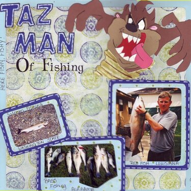 Taz Man of Fishing