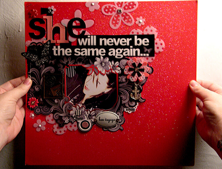 She will never {be} the same again
