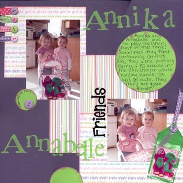 Friends:  Annika and Annabelle
