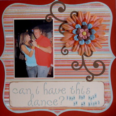Can I have this Dance?