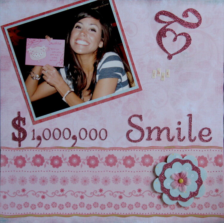 Love that Million Dollar Smile