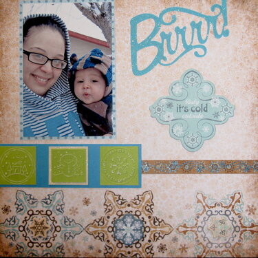 Brrr!  Baby It&#039;s Cold Outside