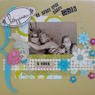 Happiness is being with these gals