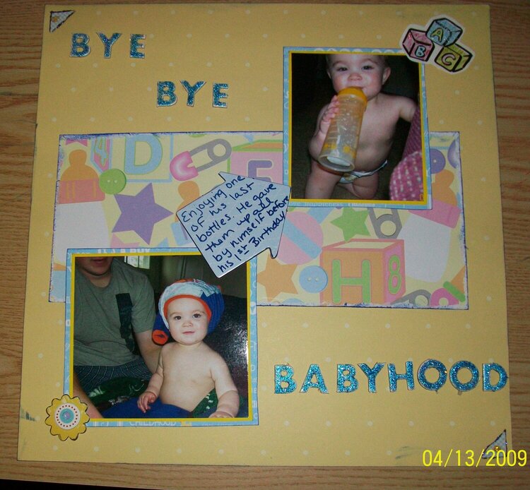 Bye Bye Babyhood