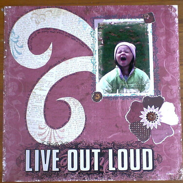 ~Live out Loud~