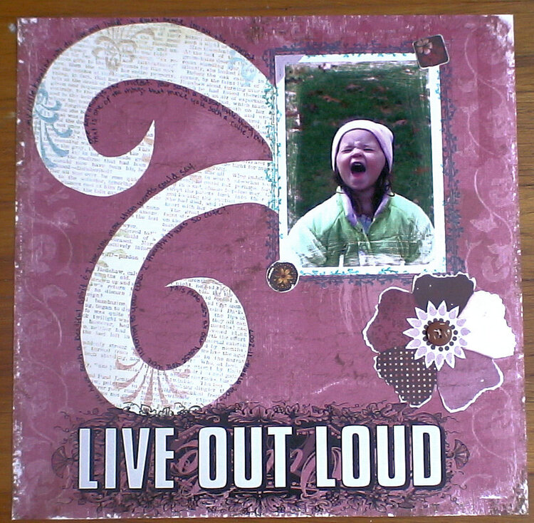 ~Live out Loud~