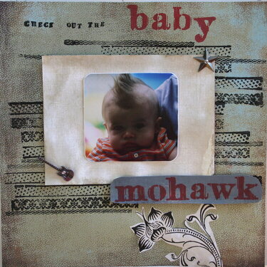 ~BABY MOHAWK~