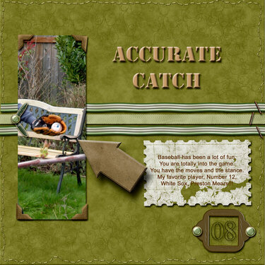 Accurate Catch