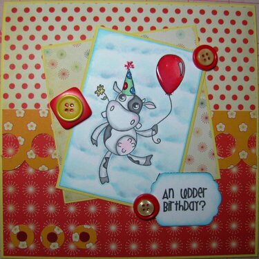 An udder birthday?