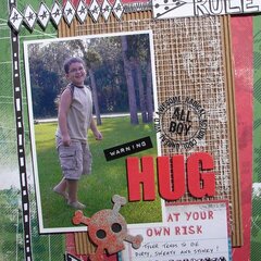 Hug At Your Own Risk