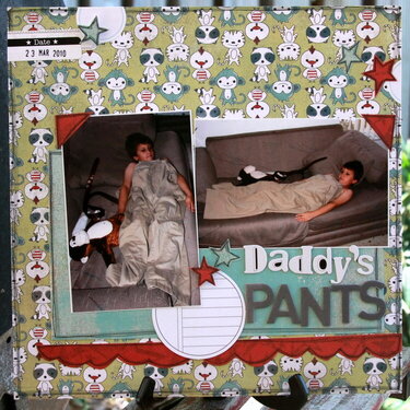 Daddy&#039;s Pants