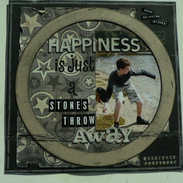 Happiness is just a stones throw away