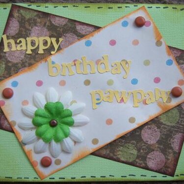 Birthday Card for my Paw Paw