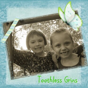 Toothless Grins