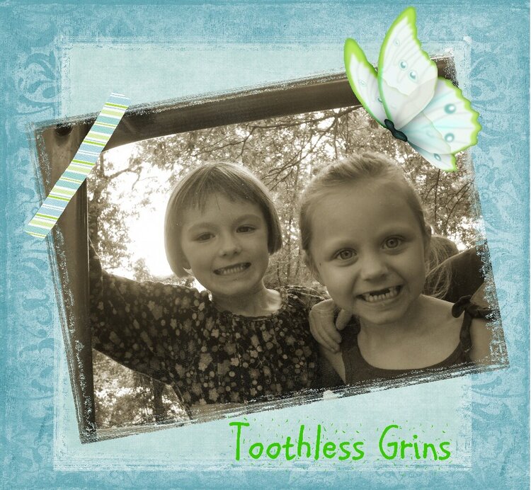 Toothless Grins