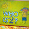 Who Is 2?