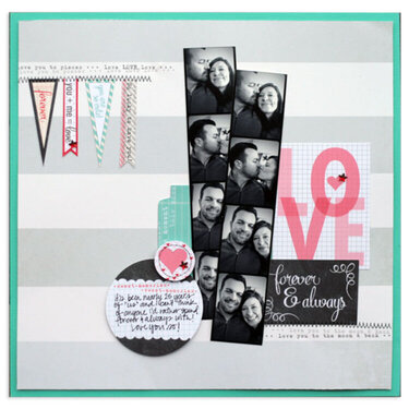 forever &amp; always&lt;br&gt;[Scrapbook Trends Sept &#039;13]