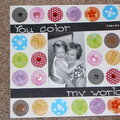 You color my world