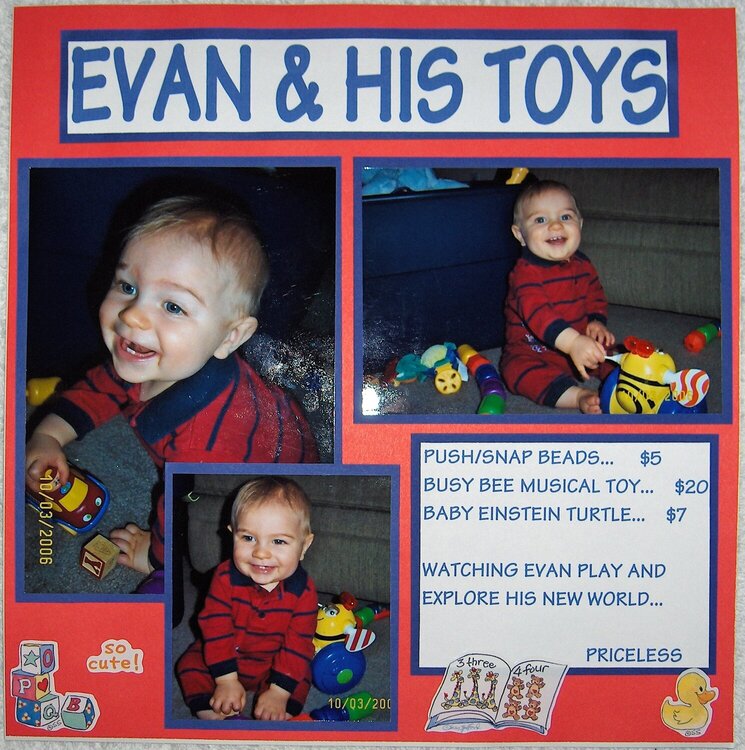 Evan and his toys.