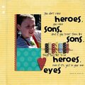 Heros for sons