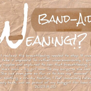 Band-Aid Weaning