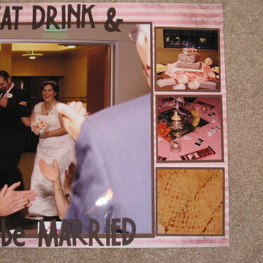 Eat Drink &amp; be Married