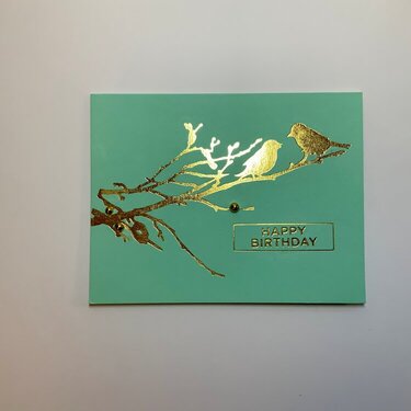 One layer hot foil Birthday card