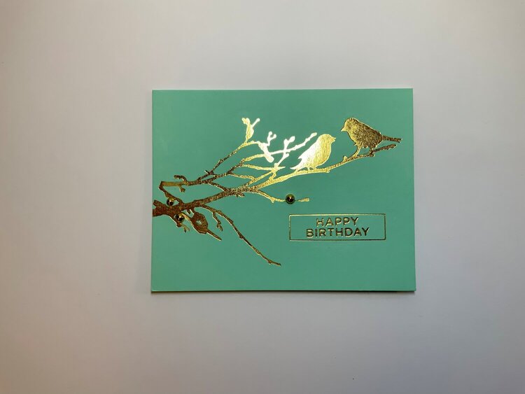 One layer hot foil Birthday card