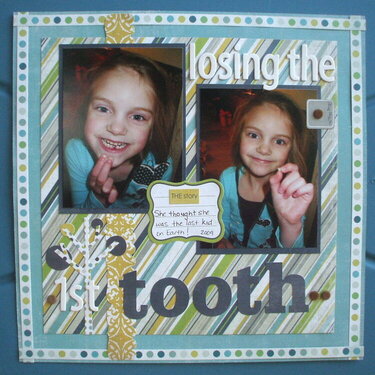 Losing the 1st Tooth