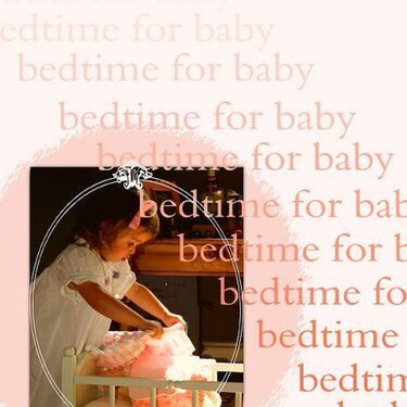 . . bedtime for baby . . 