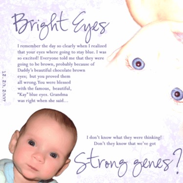 Bright Eyes, Strong Genes?