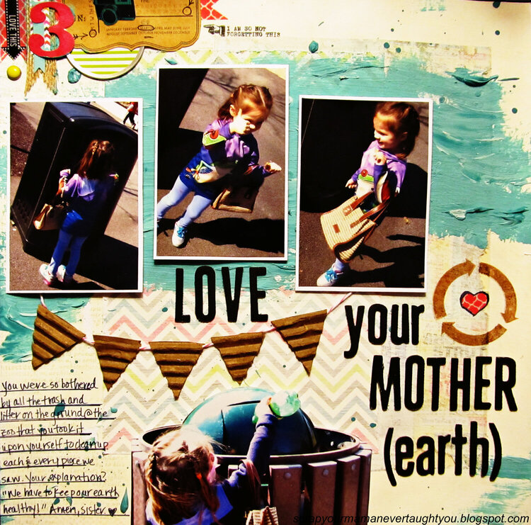 Love your mother (earth)