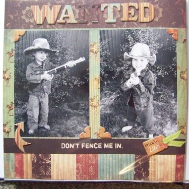 Wanted ~ Don&#039;t Fence Me In.