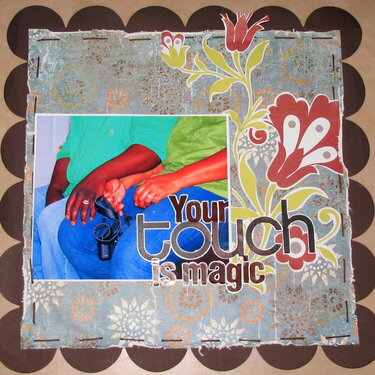 your touch