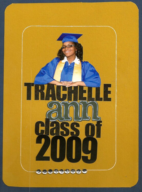 Trachelle Ann Class of 2009