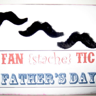 Fan {Stache} tic Father&#039;s Day Card