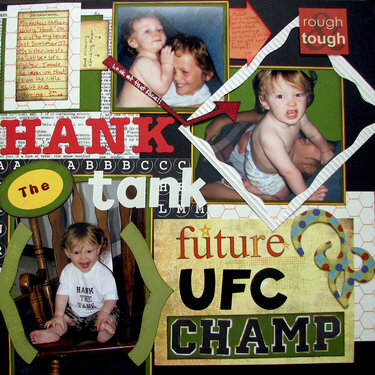 Hank the Tank, Future UFC Champ