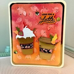 Love you a Latte Card